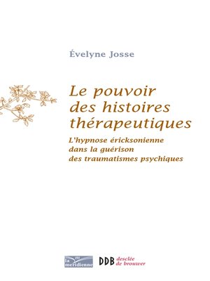 cover image of Le pouvoir des histoires thérapeutiques